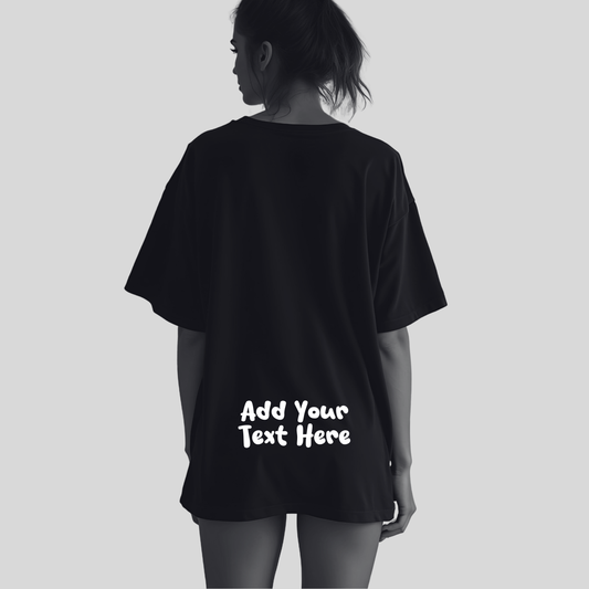 Add Your Own: Cute Text Custom Oversized Sleep Tee