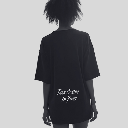 Take control I’m yours Oversized Sleep Tee