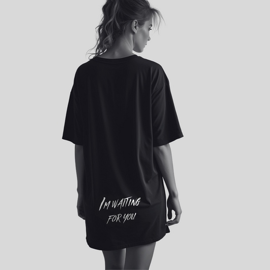 Im Waiting For You Oversized Sleep Tee