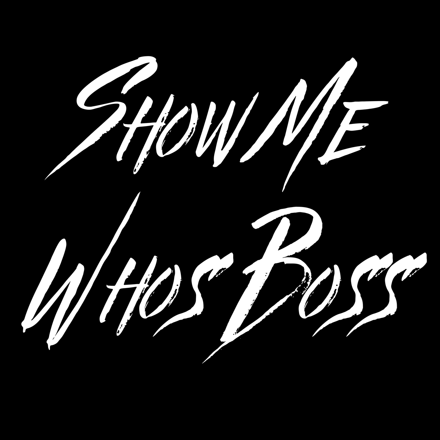 Show Me Who's Boss Oversized Sleep Tee